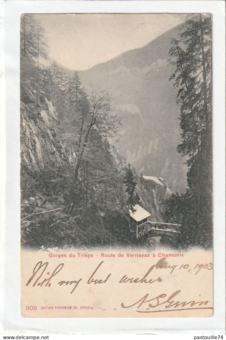 CPA :  14 X 9  -  Gorges Du Triège - Route De Vernayaz à Chamonix - Vernayaz