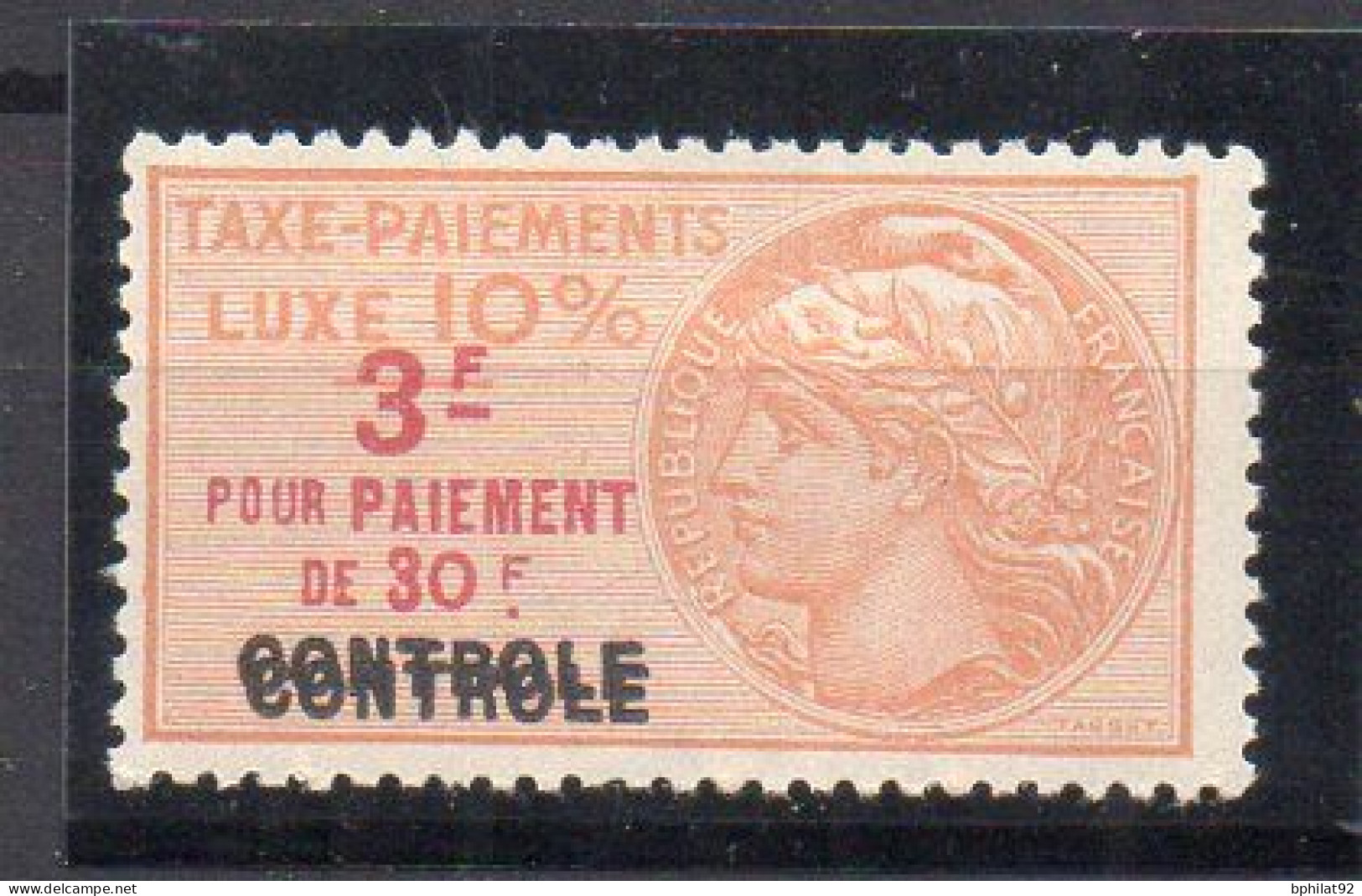 !!! FISCAL, TAXE DE LUXE N°13a SURCH DOUBLE NEUVE * SIGNEE CALVES - Stamps