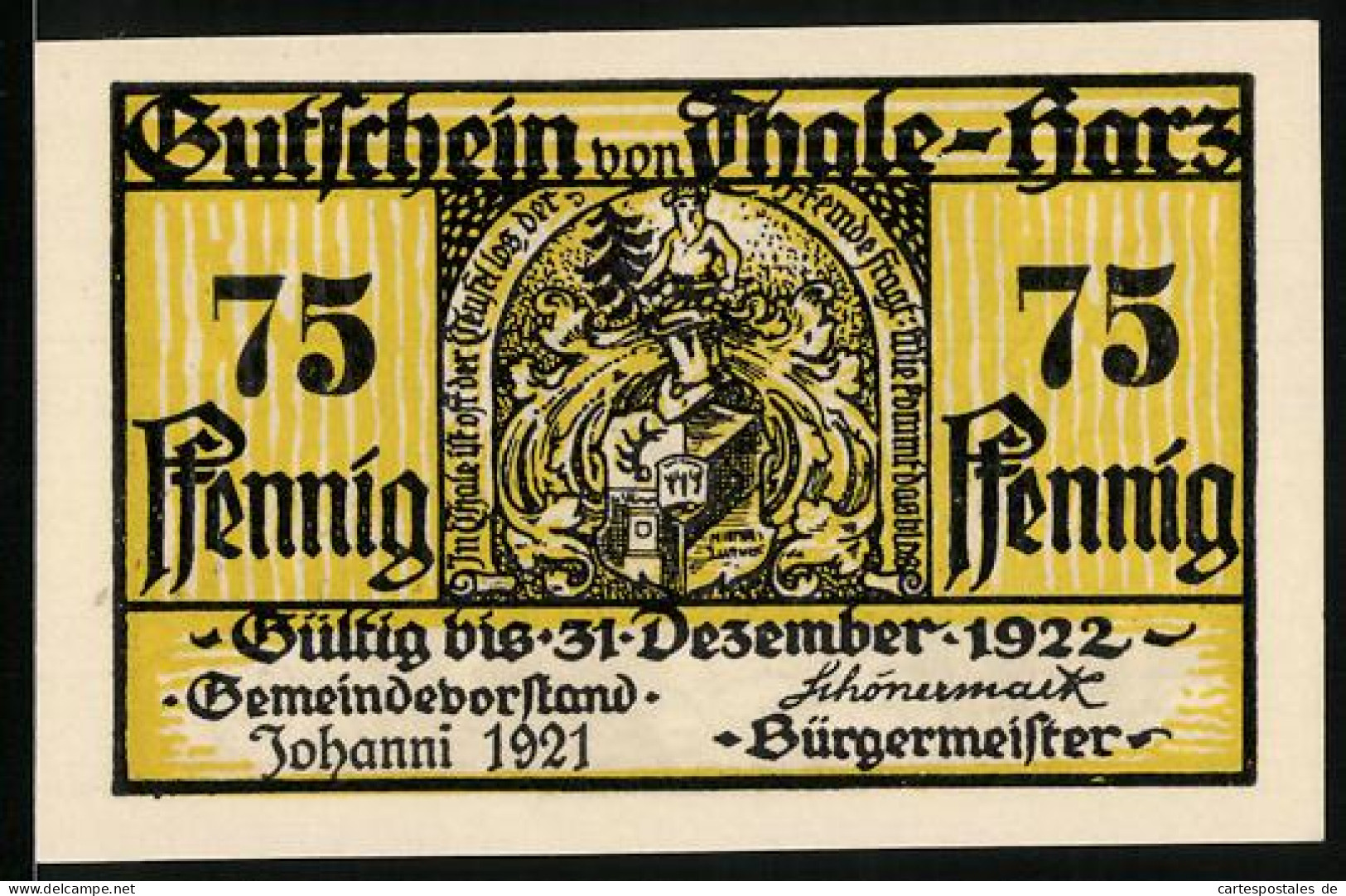 Notgeld Thale /Harz 1921, 75 Pfennig, Jägersmann Erzeugt Mit Seinem Jagdhorn Einen Sturmwind  - [11] Emissions Locales