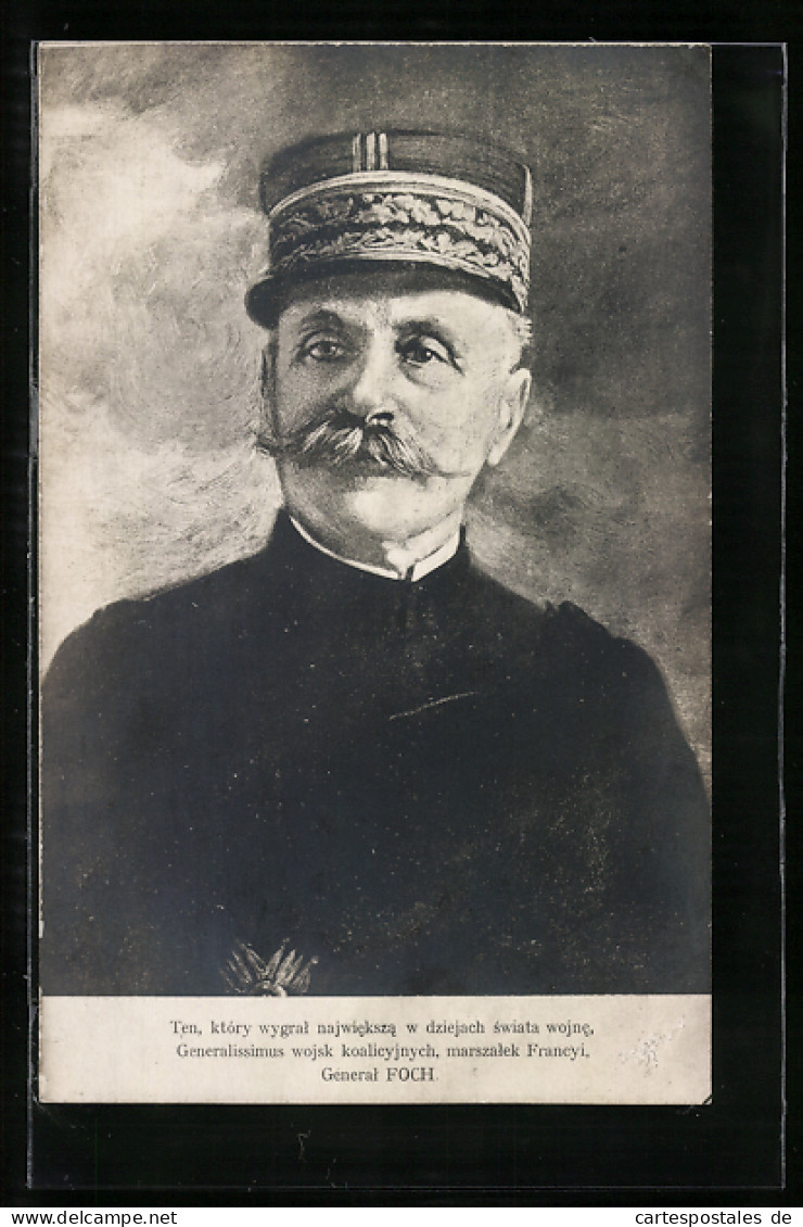 AK General Foch In Uniform Mit Schnurrbart Und Schirmmütze  - Guerre 1914-18