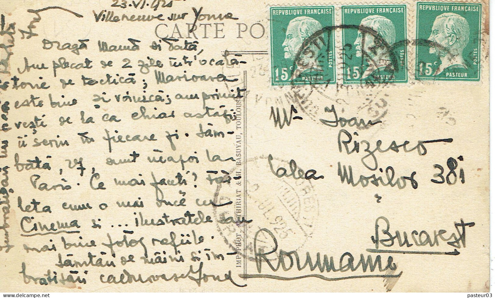 Tarifs Postaux Etranger Du 01-04-1924 (65) Pasteur N° 171 15 C. X 3  C.P. Etranger Pour La Roumanie RARE 23-06-1925 - 1922-26 Pasteur