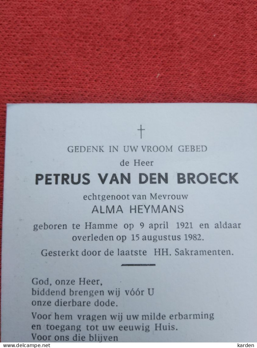 Doodsprentje Petrus Van Den Broeck / Hamme 9/4/1921 - 15/8/1982 ( Alma Heymans ) - Godsdienst & Esoterisme