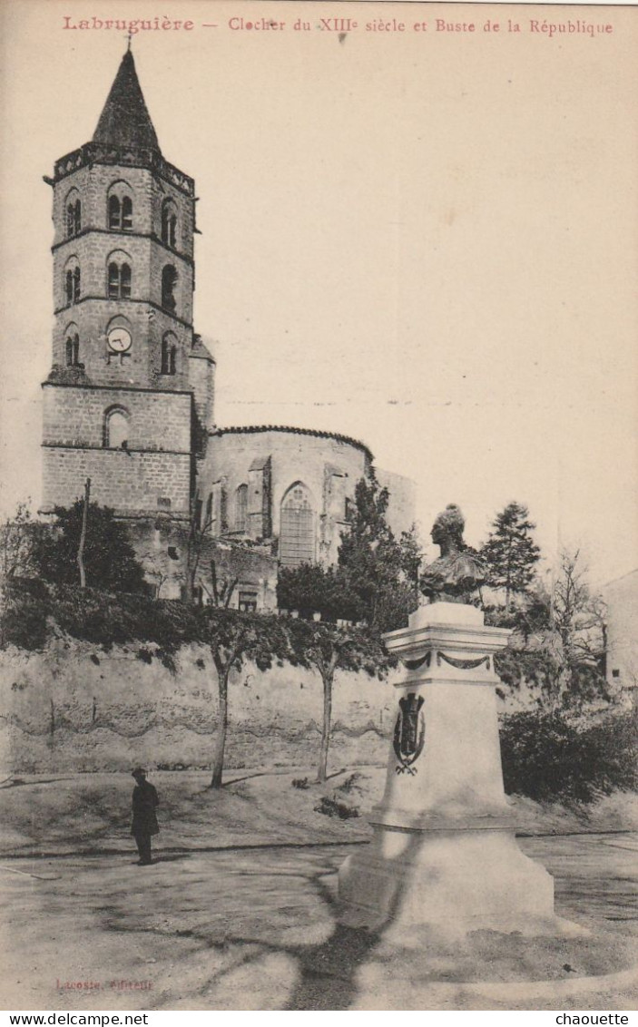 Labruguiere  Clocher Et Monument  Edit Lacoste - Labruguière