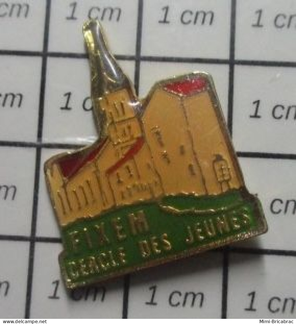 3617 Pin's Pins / Beau Et Rare / VILLES / FIXEM CERCLE DES JEUNES EGLISE - Steden