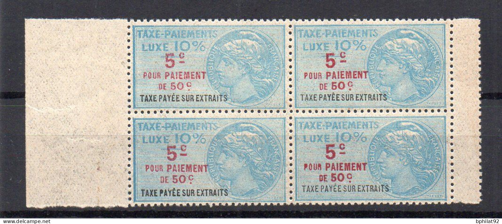 !!! FISCAUX, TAXE DE LUXE BLOC DE 4 N°35 NEUF ** - Stamps