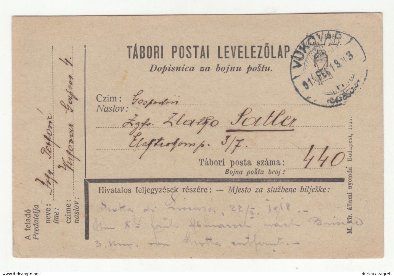 Hungary Croatia Postal Stationery Tabori Postai Levelezőlap Dopisnica Za Bojnu Poštu Posted 1918 Vukovar Pmk B240401 - Kroatien