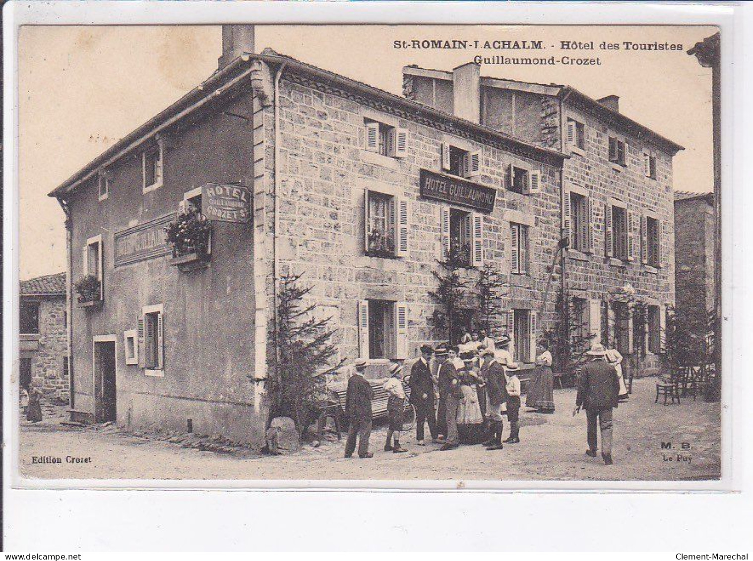 SAINT-ROMAIN-LACHALM: Hôtel Des Touristes, Guillaumond-crozet - Très Bon état - Other & Unclassified