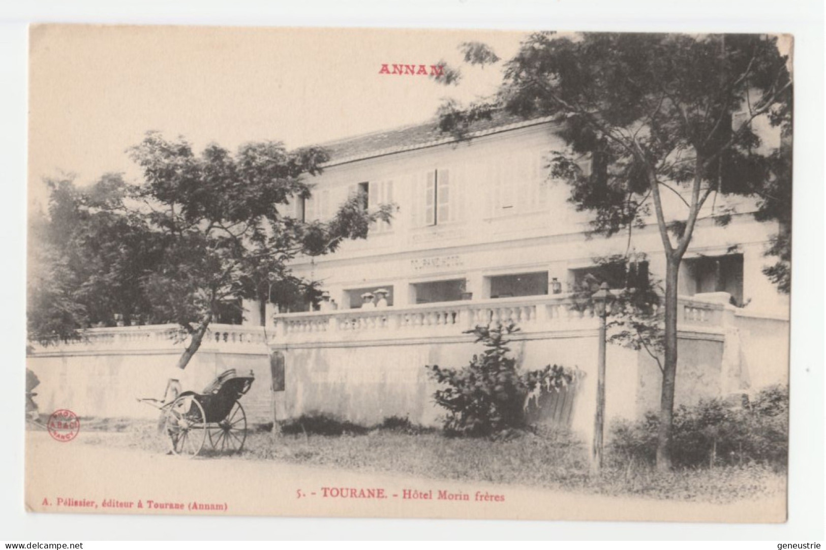 CPA Coloniale "Tourane (Đà Nẵng) Hôtel Morin Frères - Indochine - Annam - Viet Nam - Vietnam