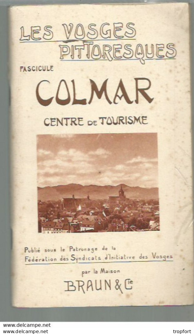 RT // Vintage // à Saisir !! Guide COLMAR Et Son Plan // VOSGES 80 Pages !! Colmar Et Le Vignoble - Reiseprospekte