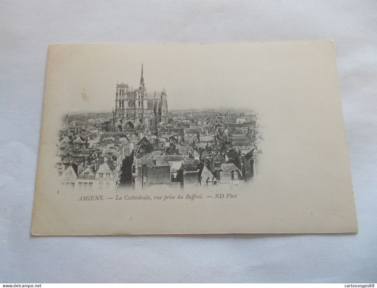 AMIENS ( 80 Somme )  LA  CATHEDRALE VUE PRISE DU BEFFROI ET UNE PARTIE DE LA VILLE CPA PRECURSEUR - Amiens