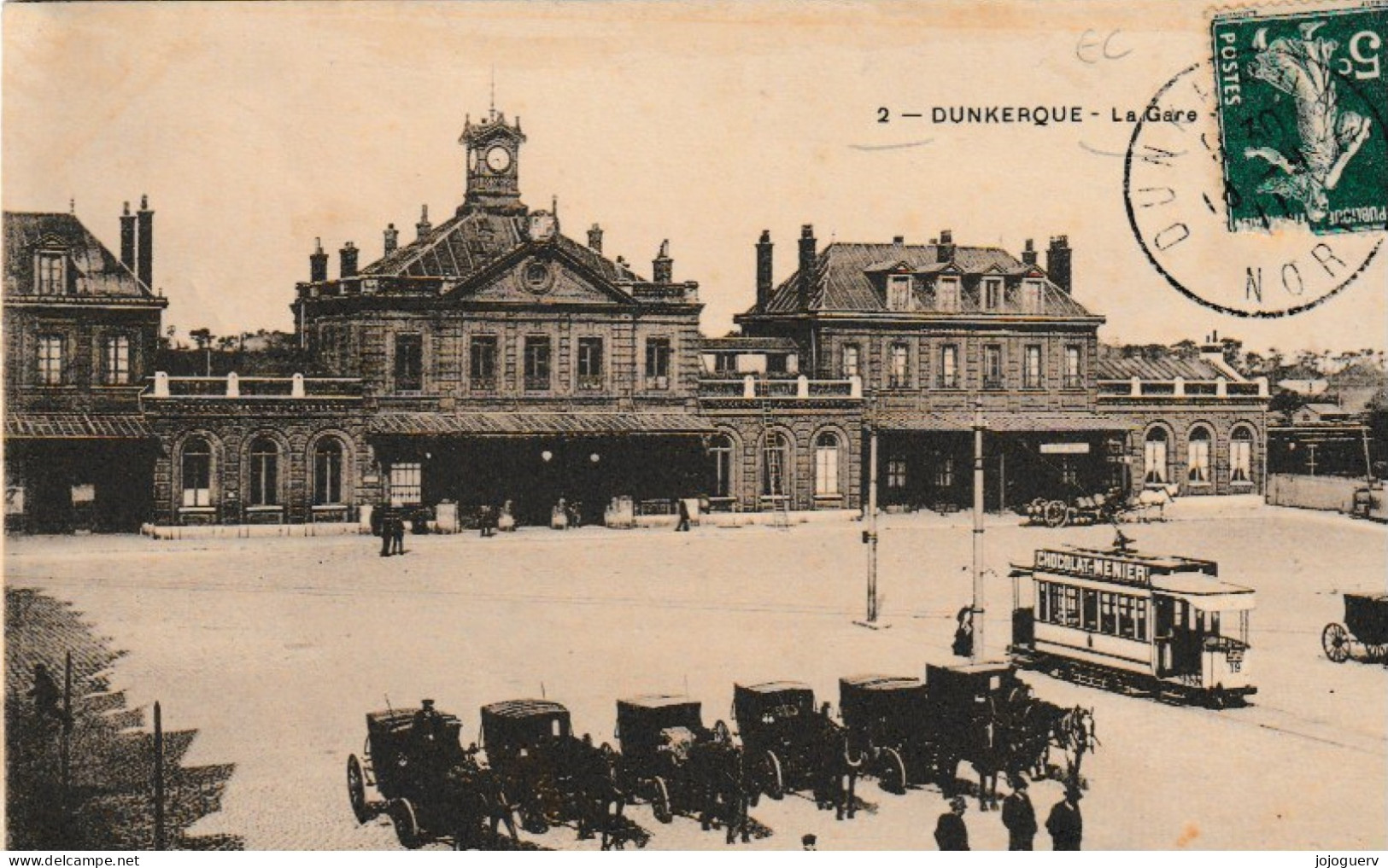 Dunkerque La Gare ( Tramway , Calèche , Taxi , Timbrée En 1911 - Dunkerque