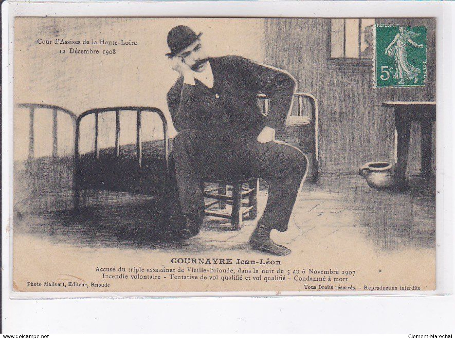 VIEILLE-BRIOUDE: Cournayre Jean-Léon, Cour D'assise 1908, Condamné à Mort - Très Bon état - Other & Unclassified