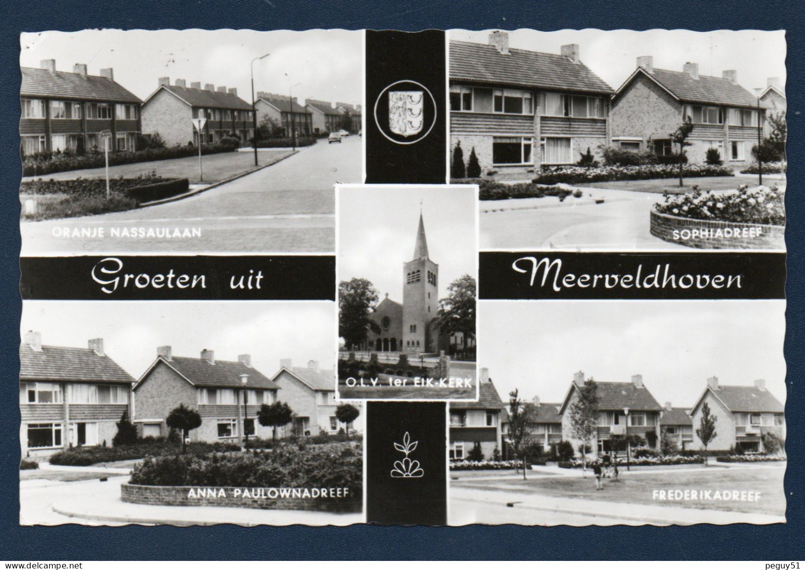 Environs D' Eindhoven. Groeten Uit Meerveldhoven. Multivues Et Blason. Voir Descriptions. 1970 - Sonstige & Ohne Zuordnung