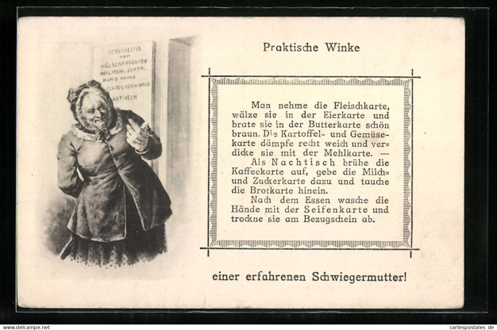 AK Praktische Winke Einer Erfahrenen Schwiegermutter, Rezepte Aus Lebensmittelkarten  - Weltkrieg 1914-18