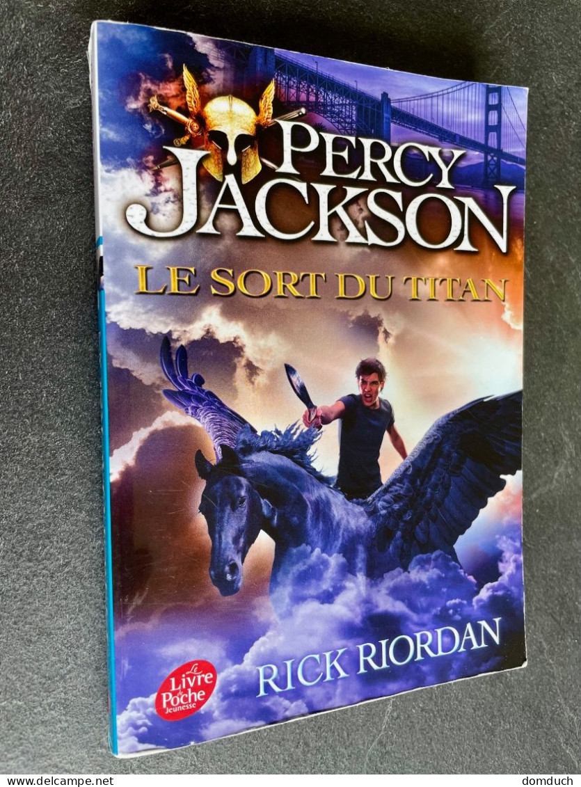 Le Livre De Poche Jeunesse     Perry Jackson 3    LE SORT DU TITAN    Rick Riordan - Fantastic