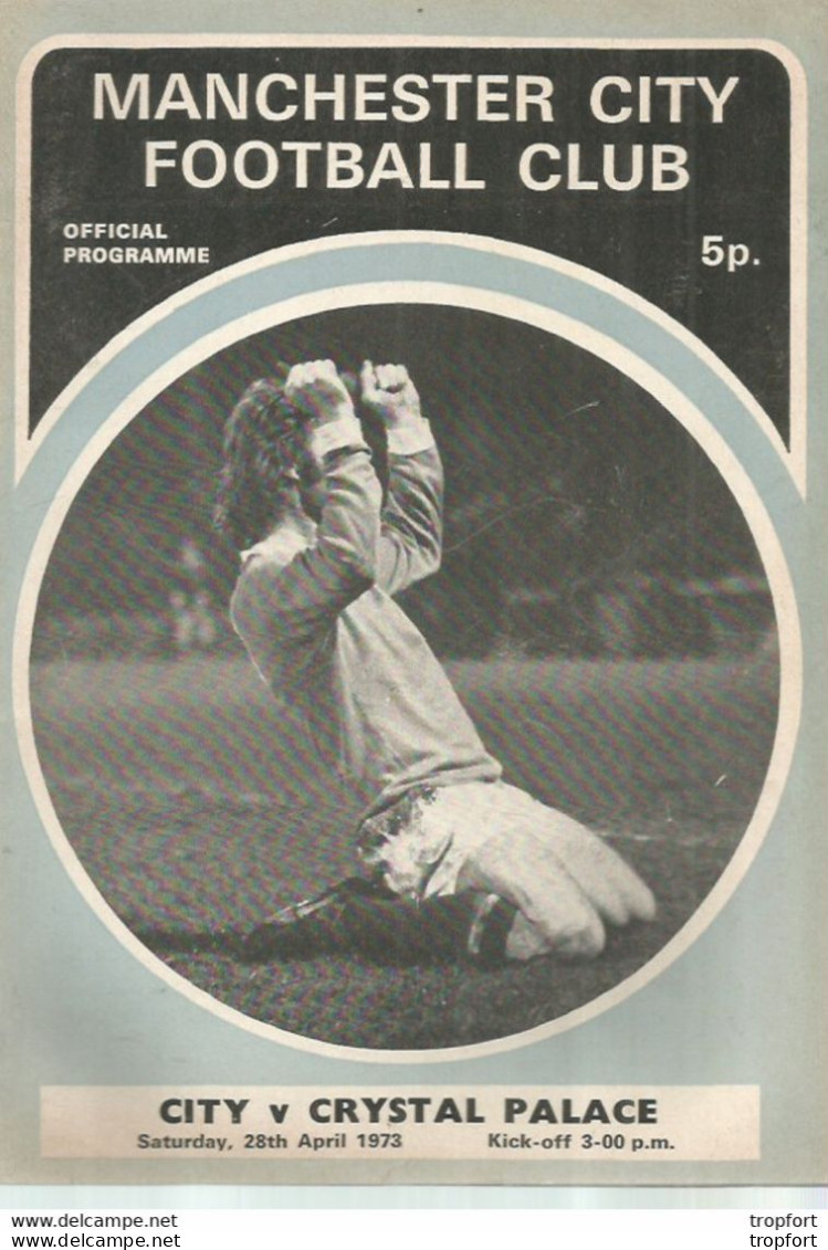 CO / PROGRAMME FOOTBALL Program MANCHESTER CITY England 1973 CRYSTAL PALACE 24 Pages - Programme