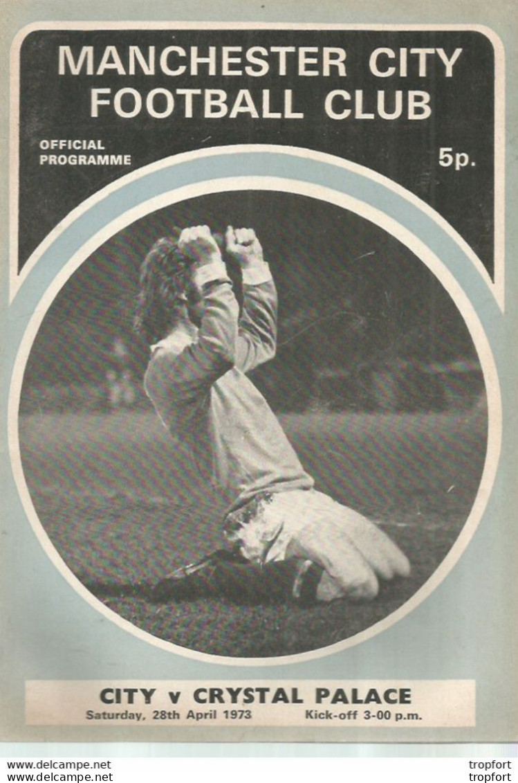 CO / PROGRAMME FOOTBALL Program MANCHESTER CITY England 1973 CRYSTAL PALACE 24 Pages - Programas