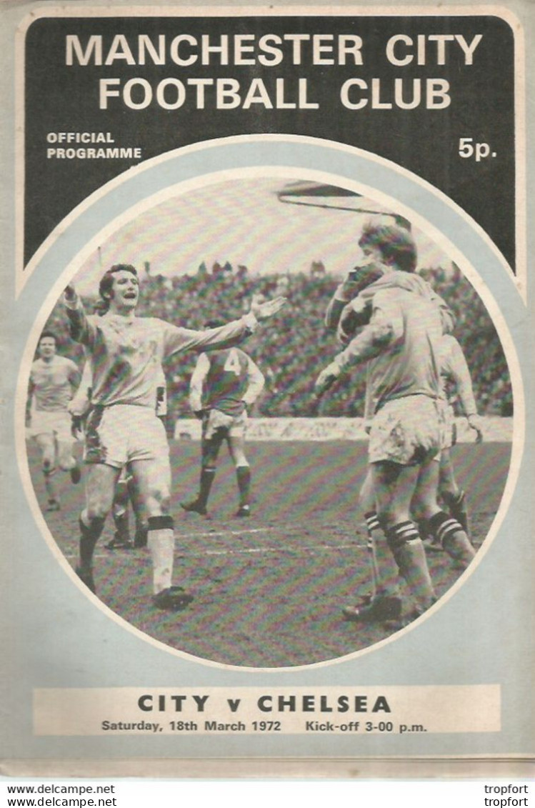 CO / PROGRAMME FOOTBALL Program MANCHESTER CITY England 1972 CHELSEA 20 PAGES - Programmes