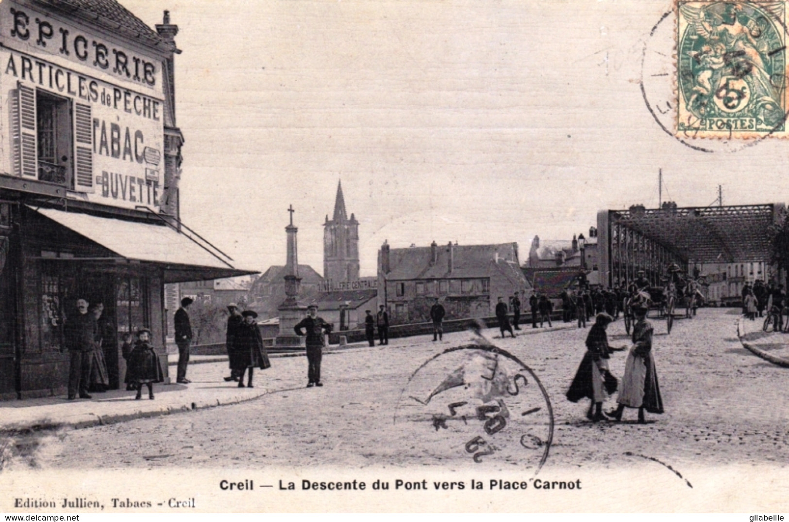 60 - Oise -  CREIL - La Descente Du Pont Vers La Place Carnot - Tabac - Articles De Peche - Buvette - Creil