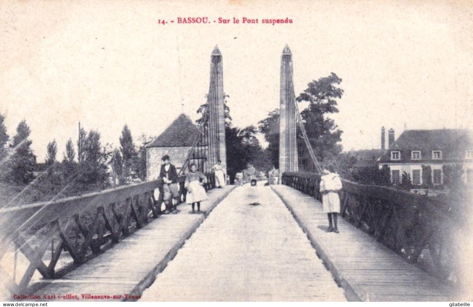 89 - Yonne -  BASSOU - Sur Le Pont Suspendu - Sonstige & Ohne Zuordnung