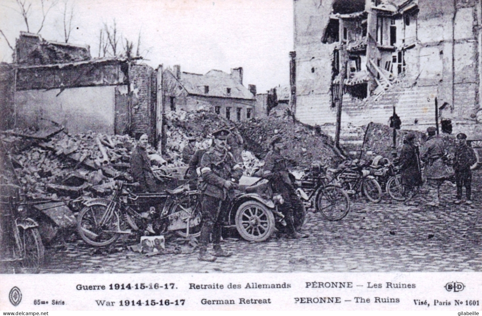 80 - Somme - PERONNE - Les Ruines - Retraite Des Allemands - Guerre 1914 - Peronne