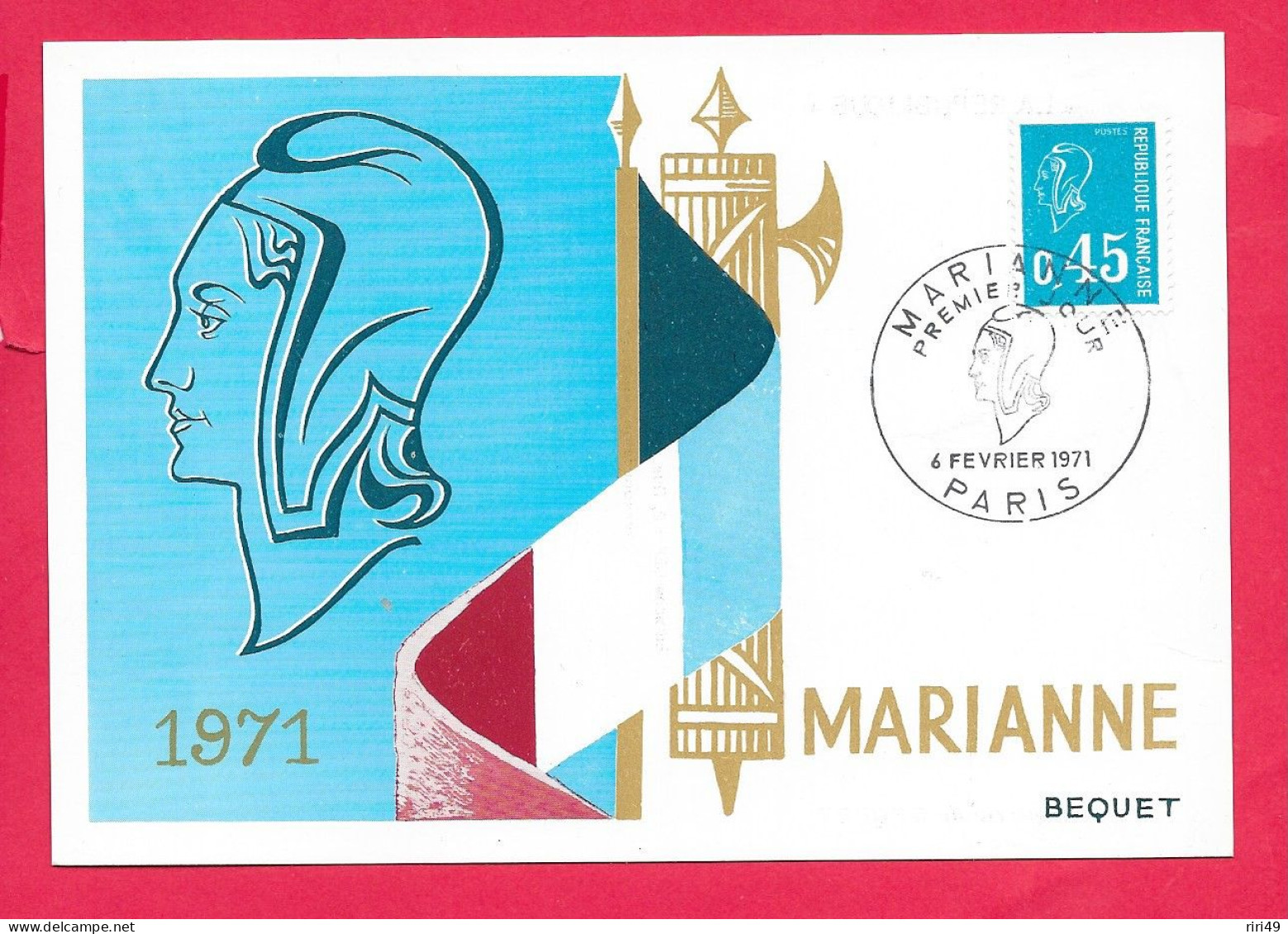 Carte Premier Jour 1971,  MARIANNE BEQUET LA REPUBLIQUE 0.45 , Dos Vierge, Belle Carte, D'après Bequet Carte Maximum - 1970-1979