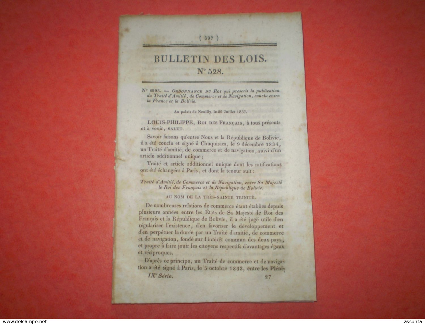 Bulletin Des Lois: Traité D'amitié, Commerce & Navigation France Bolivie. Proclamation Brevets. Collège électoral Loire - Wetten & Decreten