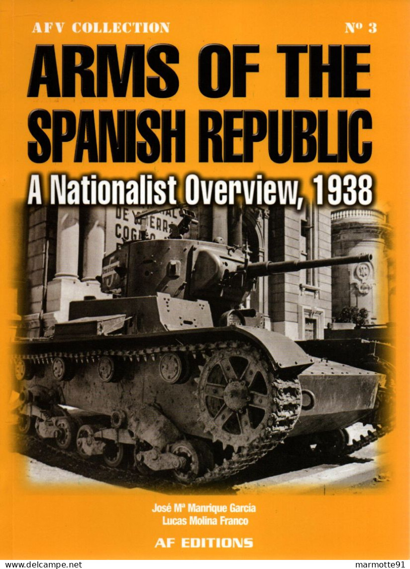 ARMS OF THE SPANISH REPUBLIC NATIONALIST OVERVIEW 1938 GUERRE ESPAGNE FRANCO - Engels