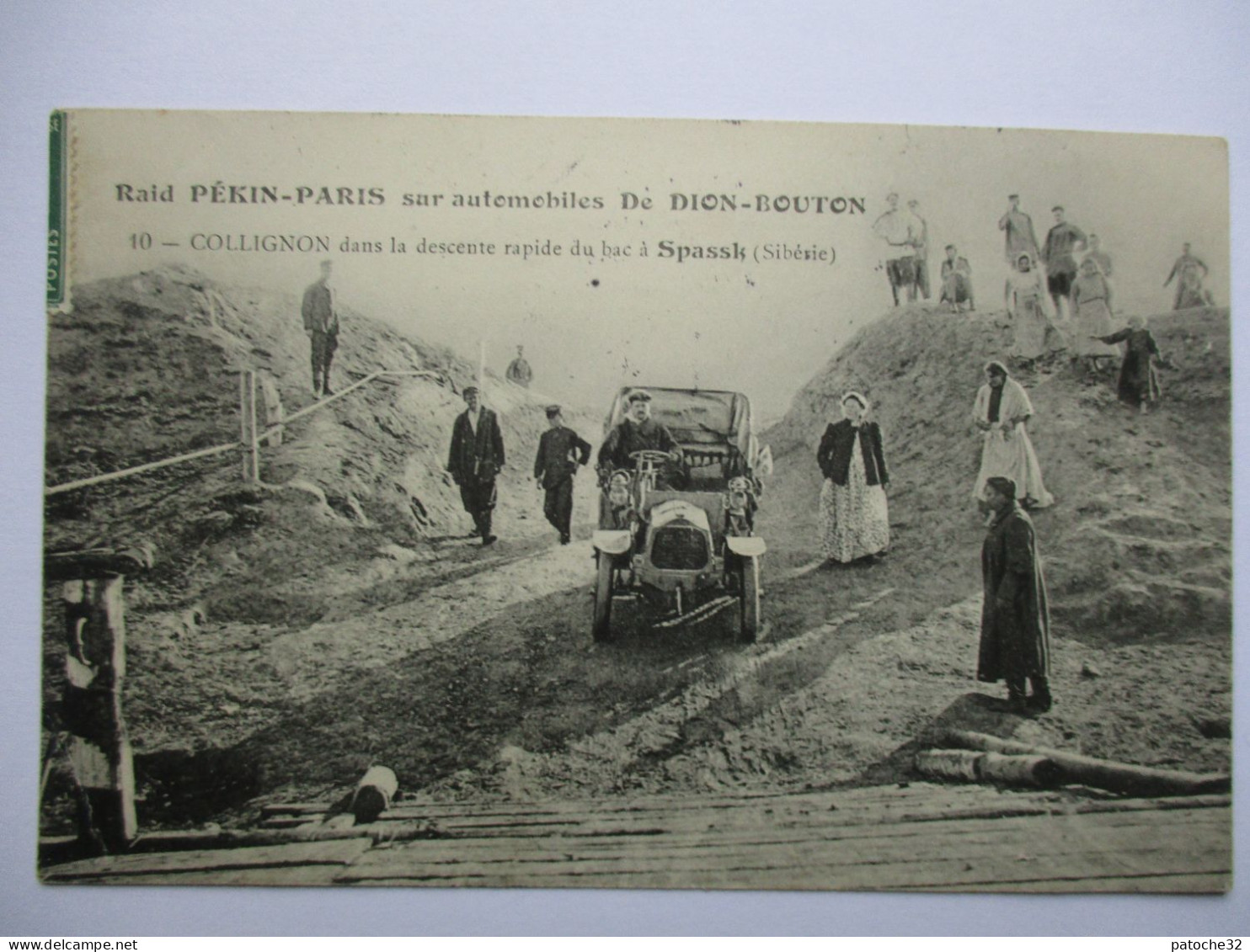 Cpa..(chine)..Raid Pékin-Paris Sur Automobiles De Dion Bouton..Collignon Dans La Descente Du Bac A Spassk..1908.animée - Autres & Non Classés