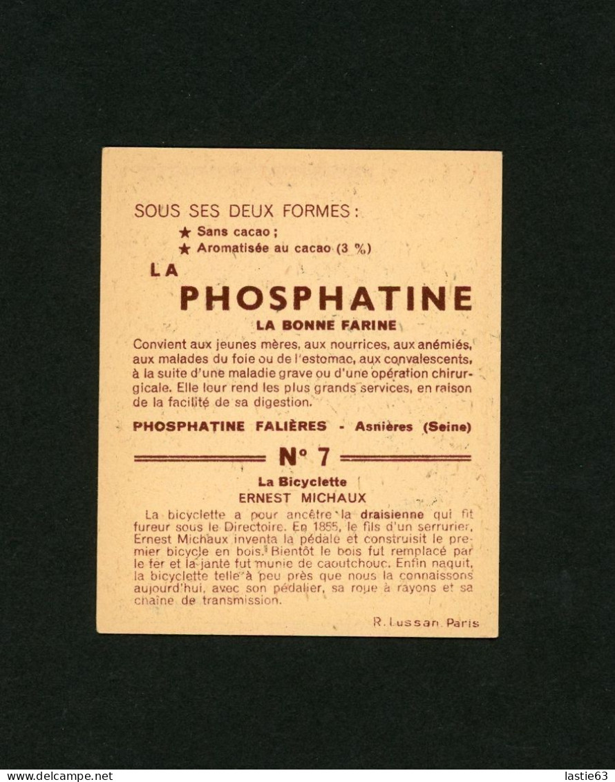 Chromo Phosphatine  N° 7  La  Bicyclette  Draisienne 1855 - Sonstige & Ohne Zuordnung