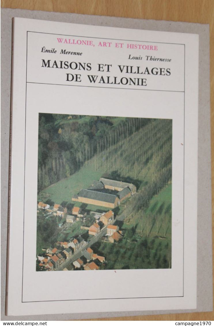 ANCIEN LIVRET - MAISONS ET VILLAGES DE WALLONIE - PLUSIEURS PHOTOS - 1979 - REGIONALISME - Belgium