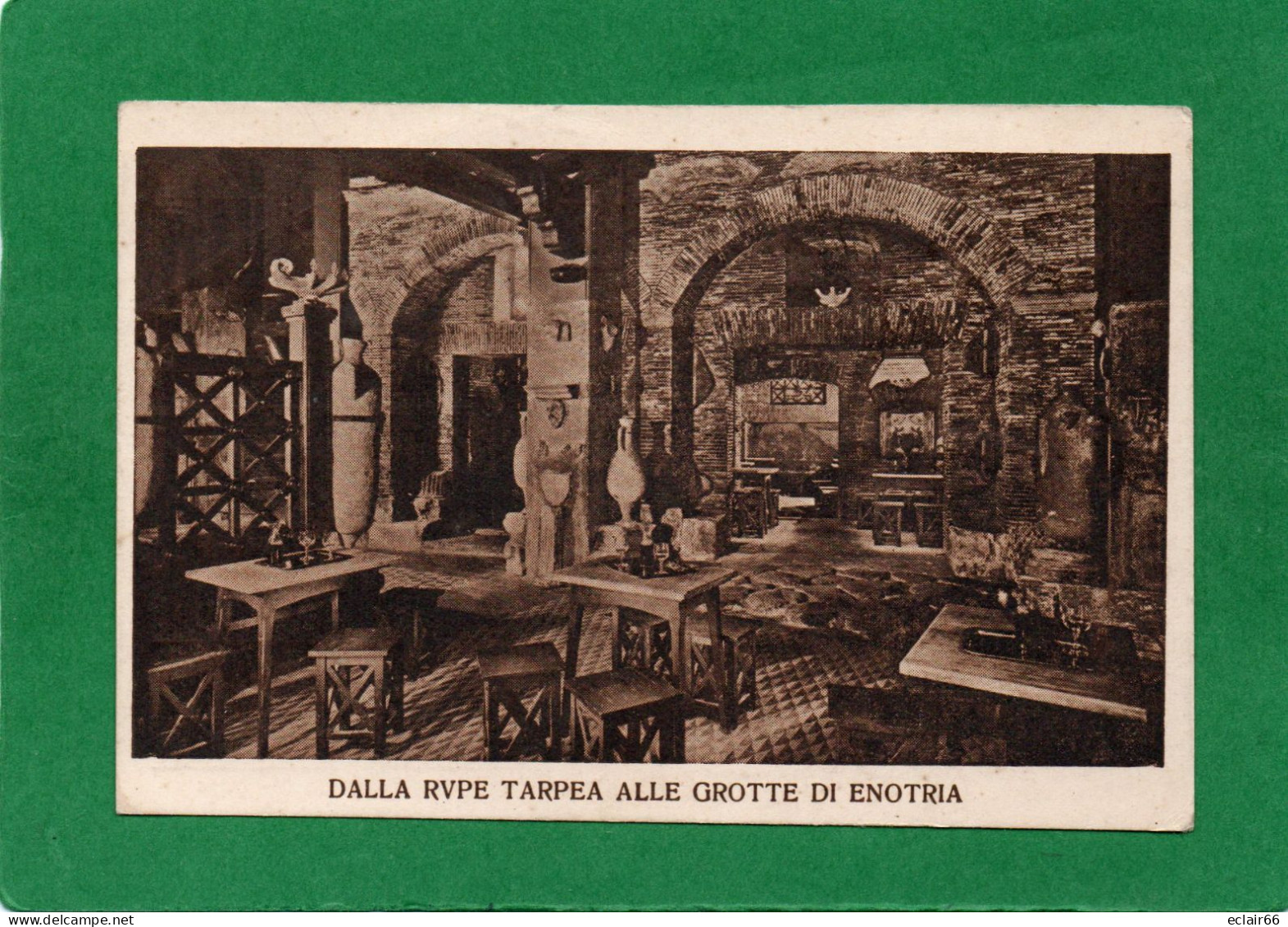 Dalla Rupe Tarpea Alle Grotte Di Enotria” Roma Via Vittorio Veneto N°13 – Prop. Luigi Falcioni – Foto Vasari  Impeccable - Bars, Hotels & Restaurants
