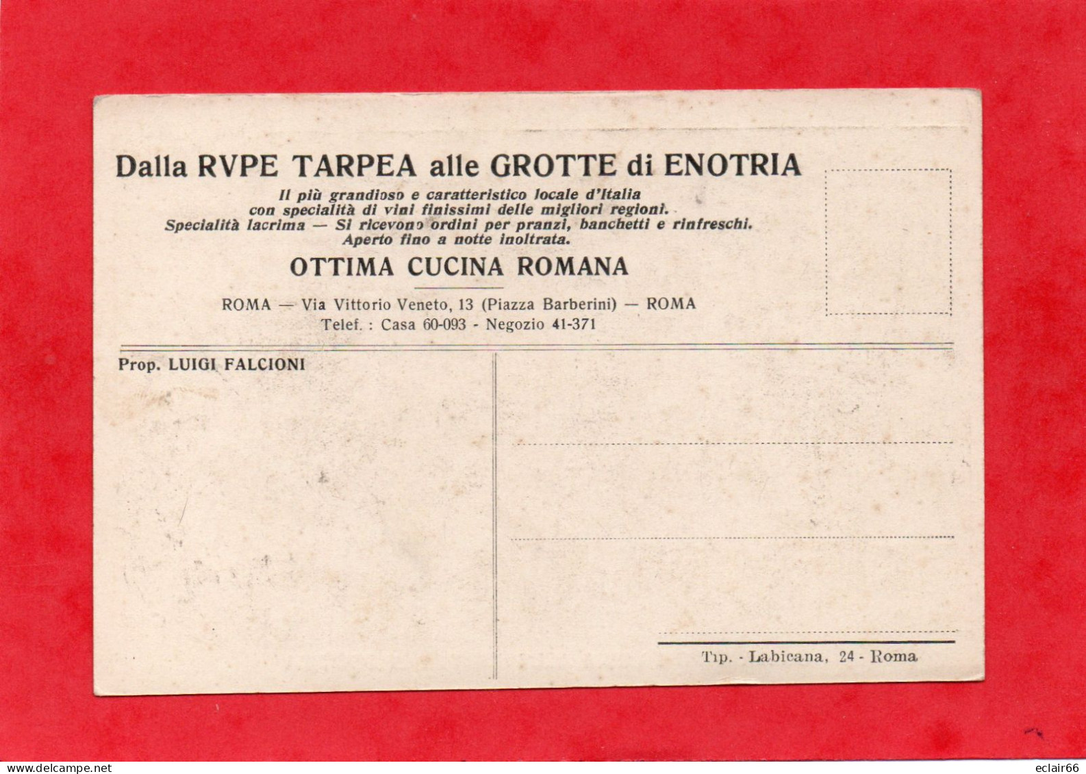 Dalla Rupe Tarpea Alle Grotte Di Enotria” Roma Via Vittorio Veneto N°13 – Prop. Luigi Falcioni – Foto Vasari  Impeccable - Cafes, Hotels & Restaurants