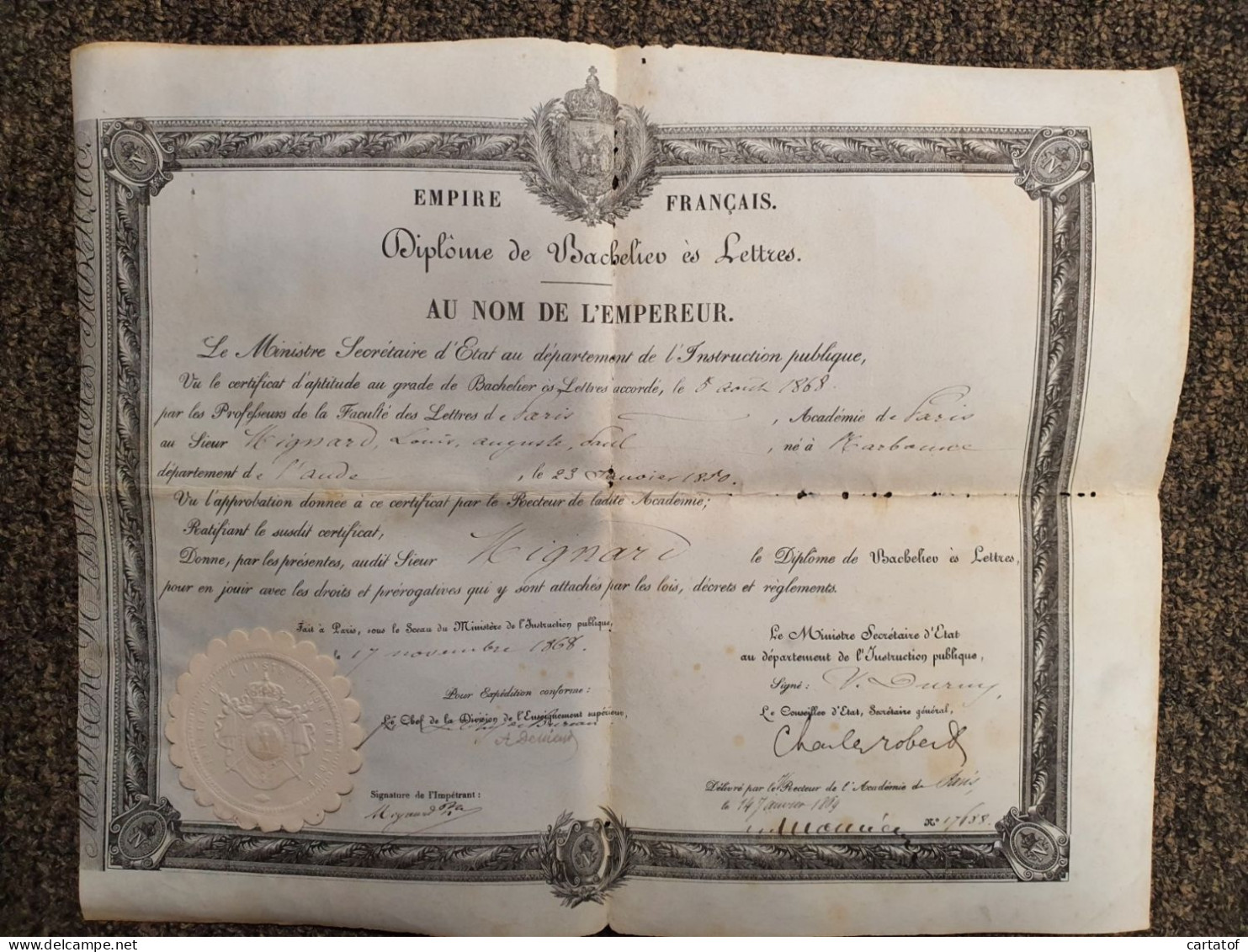 Diplôme De Bachelier ès Lettres AU NOM DE L'EMPEREUR . Paris Le 5 Aout 1868 à MIGNARD Louis … - Diplômes & Bulletins Scolaires