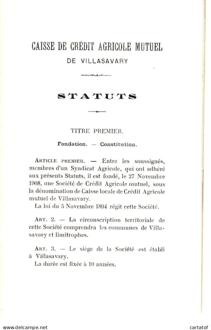 CREDIT AGRICOLE MUTUEL De VILLASAVARY . STATUTS . CARCASSONNE 1908 . - Non Classés