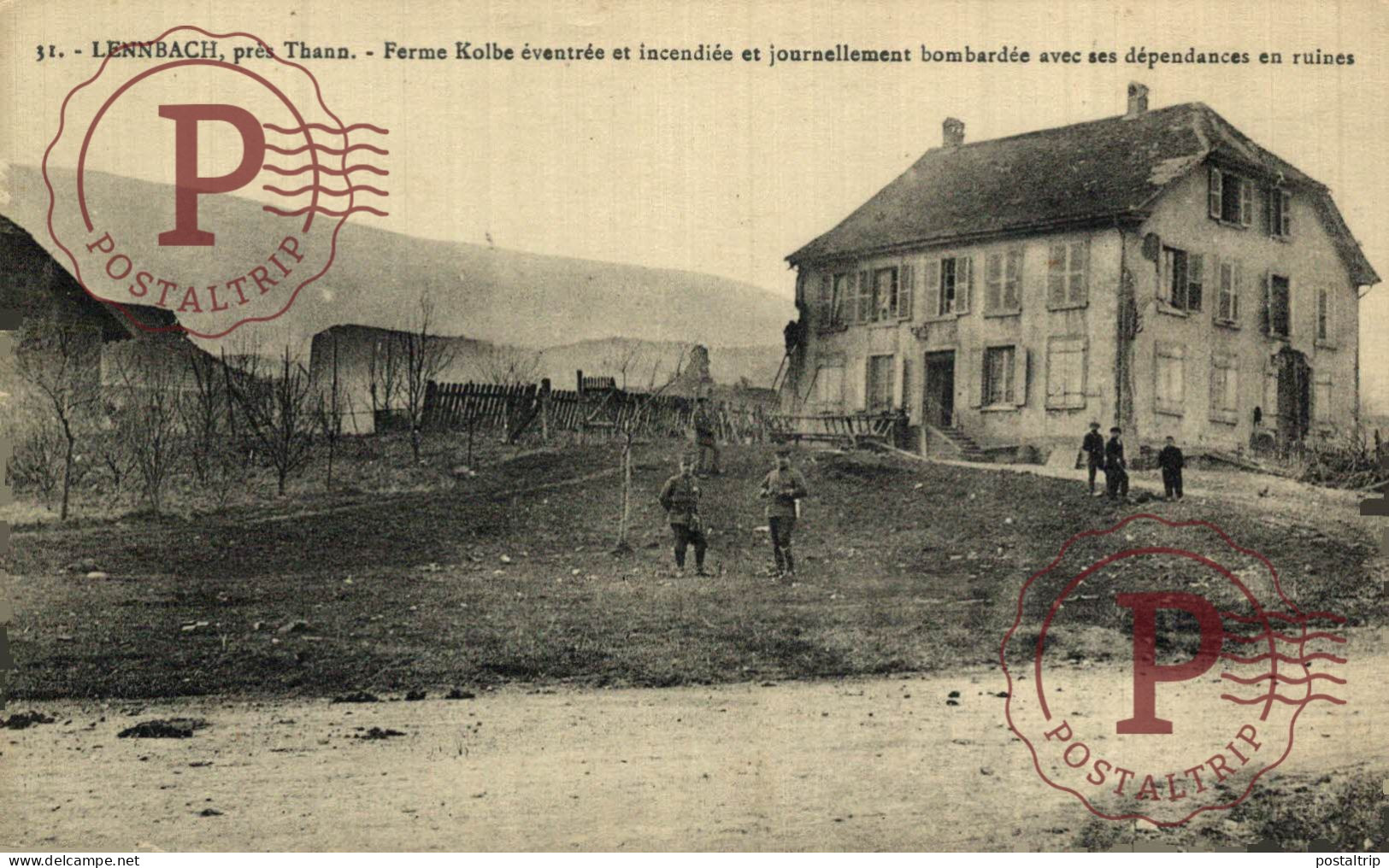 LENNBACH PRES DE THANN FERME KOLBE EVENTREE ET INCENDIEE. SEE REVERSE. STAMP! MILITAR. MILITAIRE. - Autres & Non Classés