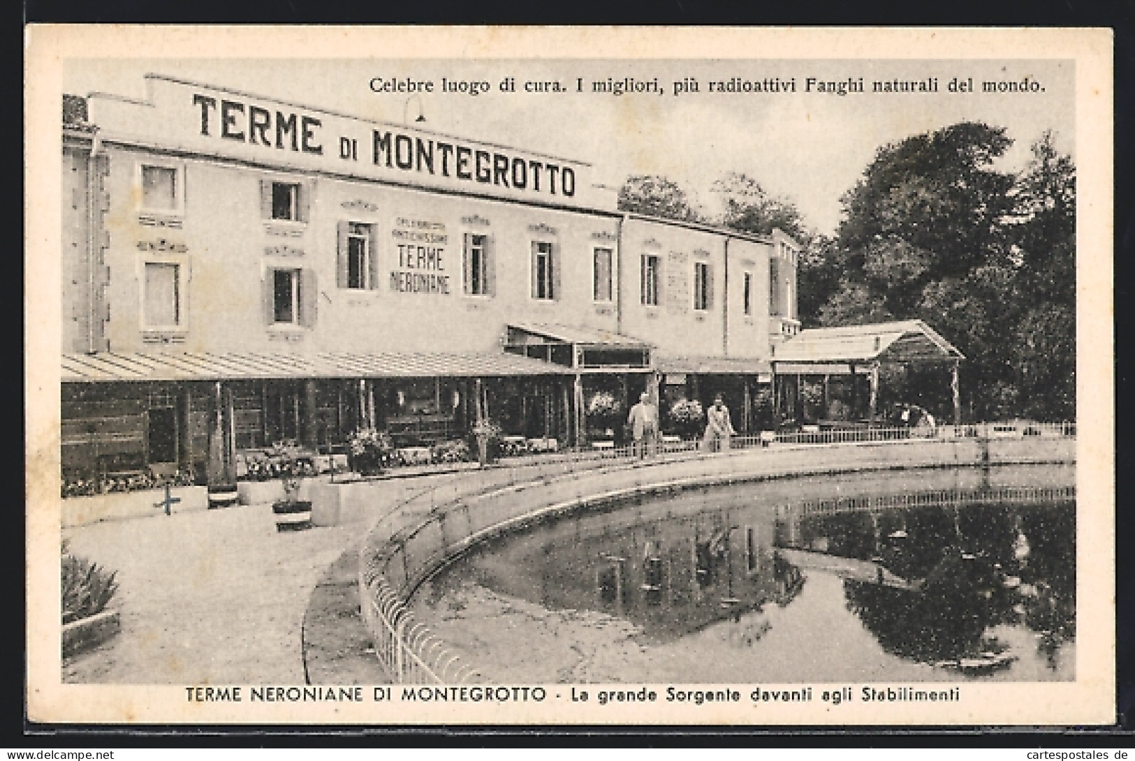 Cartolina Montegrotto, Terme Neroniane, La Grande Sorgente Davanti Agli Stabilimenti  - Other & Unclassified