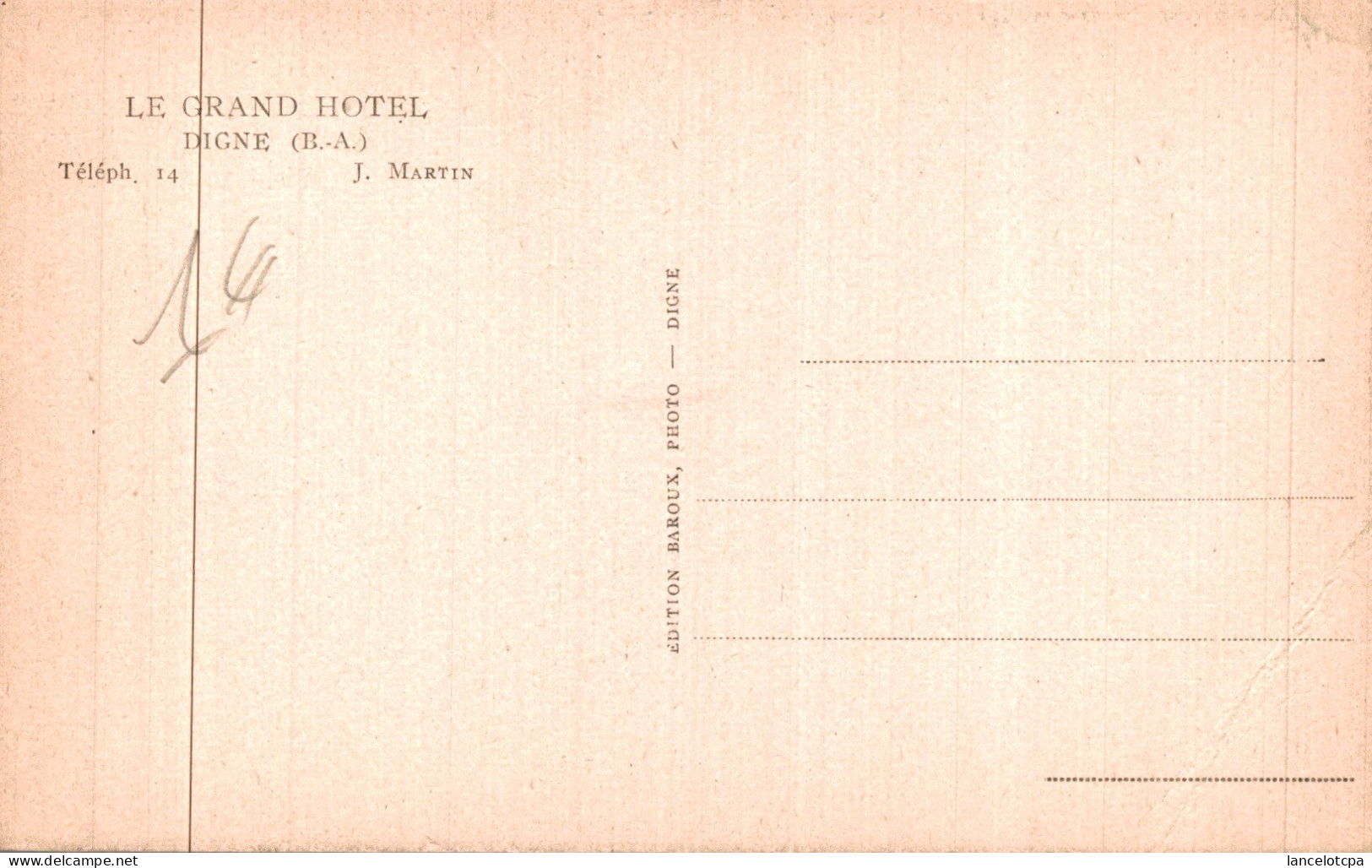 04 - DIGNE / LE GRAND HOTEL - Digne