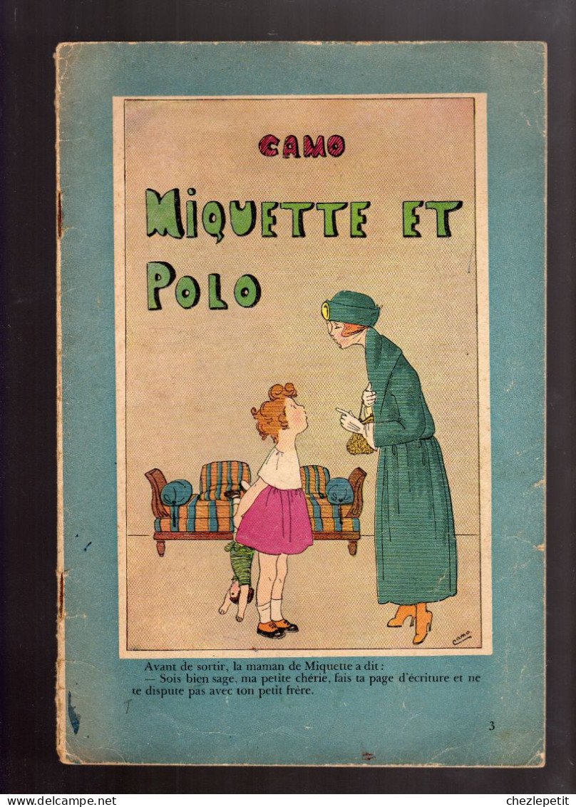 CAMO MIQUETTE ET POLO Librairie Plon 1922 - Sonstige & Ohne Zuordnung