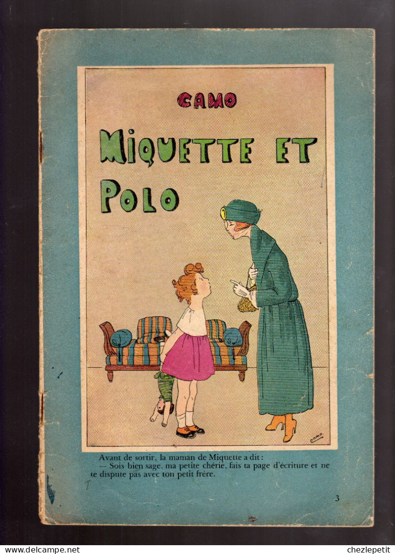 CAMO MIQUETTE ET POLO Librairie Plon 1922 - Andere & Zonder Classificatie