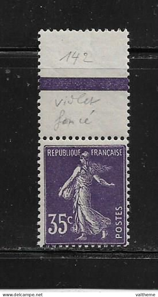 FRANCE  ( FR1 - 316 )  1907  N° YVERT ET TELLIER  N°  142a   N** - Nuevos