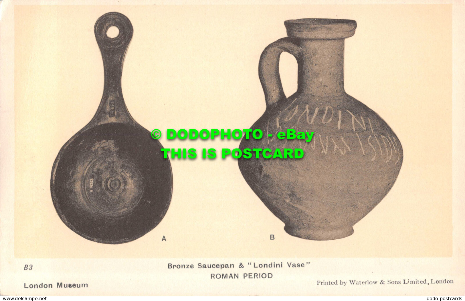R547929 London Museum. Bronze Saucepan And Londini Vase. Roman Period. Waterlow - Andere & Zonder Classificatie