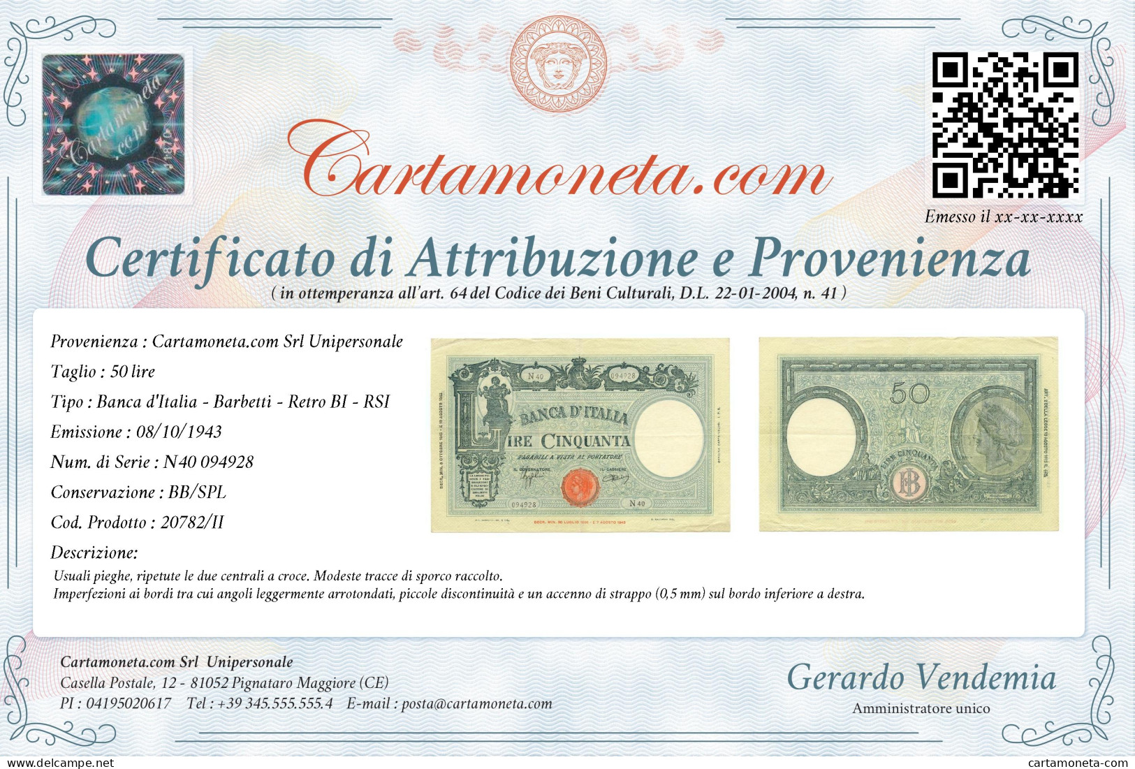 50 LIRE BARBETTI GRANDE L SENZA MATRICE BI RSI 08/10/1943 BB/SPL - Andere