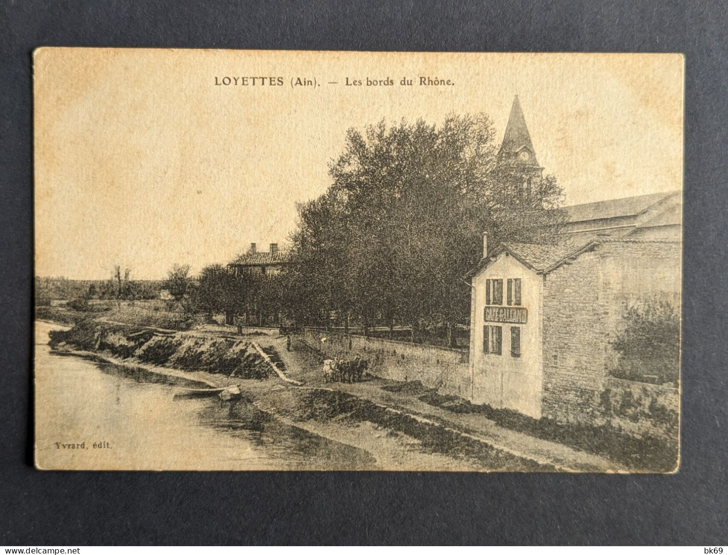 Loyettes Café Galland Sur Les Bords Du Rhône - Ohne Zuordnung