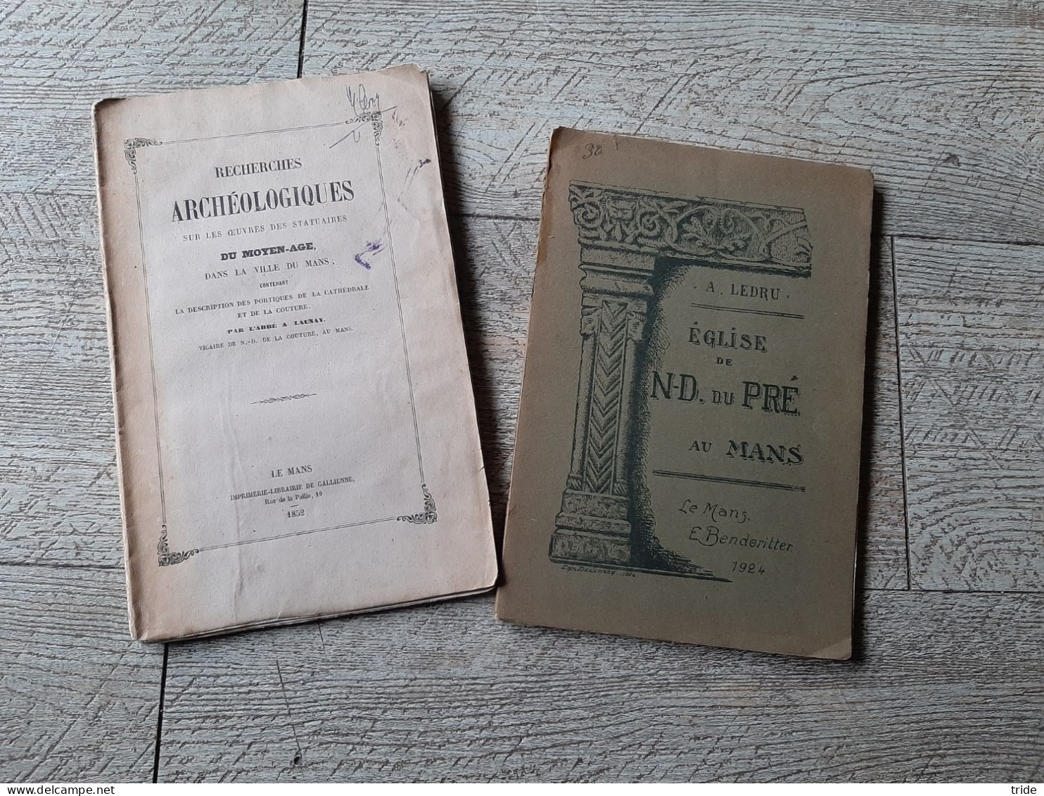 Lot 2 Ouvrages Archéologie Le Mans église Notre Dame Du Pré De Ledru 1924 Statuaires Du Moyen-âge Mans 1852 - Pays De Loire