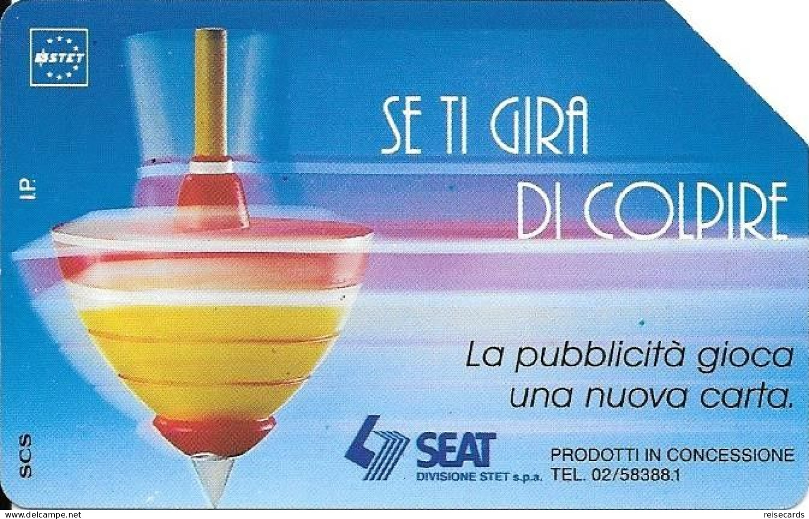 Italy: Telecom Italia SIP - SEAT Se Ti Gira Di Colpire - Públicas  Publicitarias