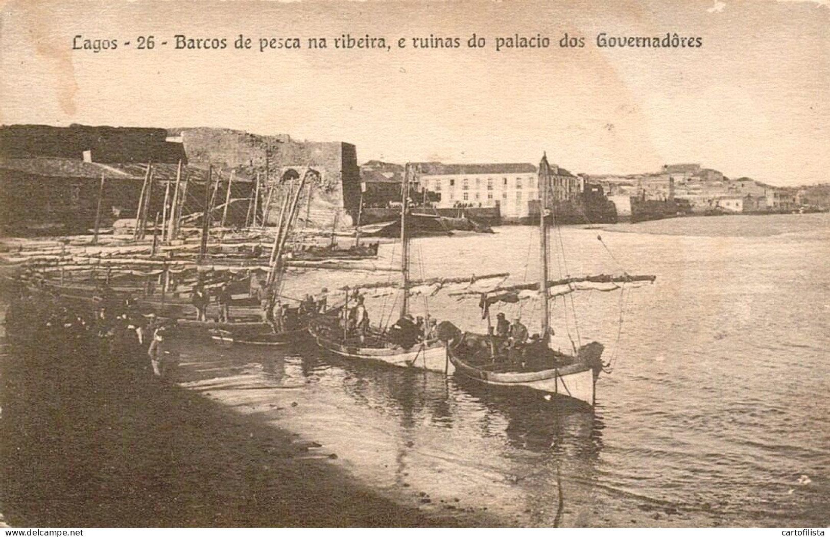 LAGOS - Barcos De Pesca Na Ribeira E Ruínas Do Palácio Dos Governadores  ( 2 Scans ) - Faro