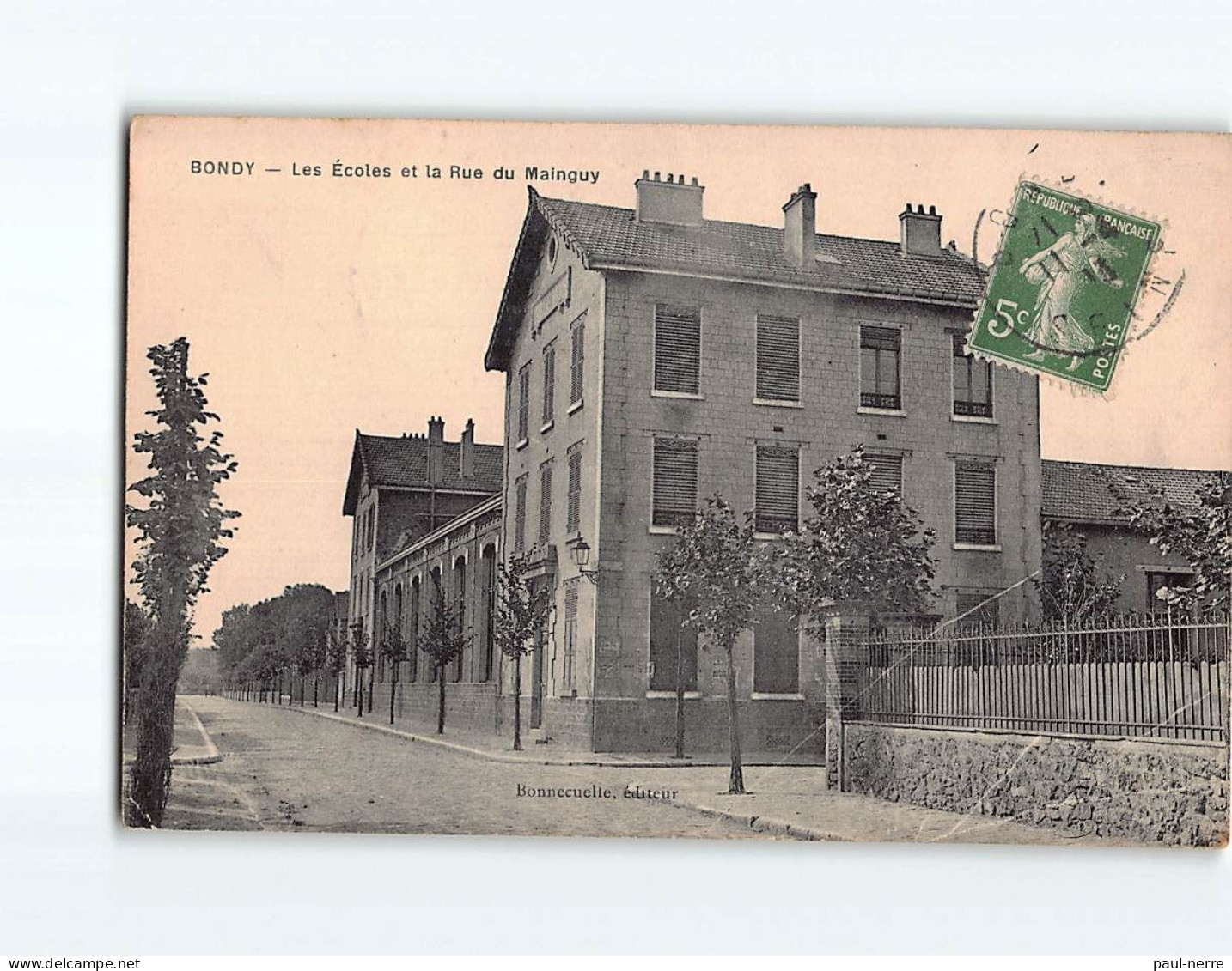 BONDY : Les Ecoles Et La Rue Du Mainguy - état - Bondy
