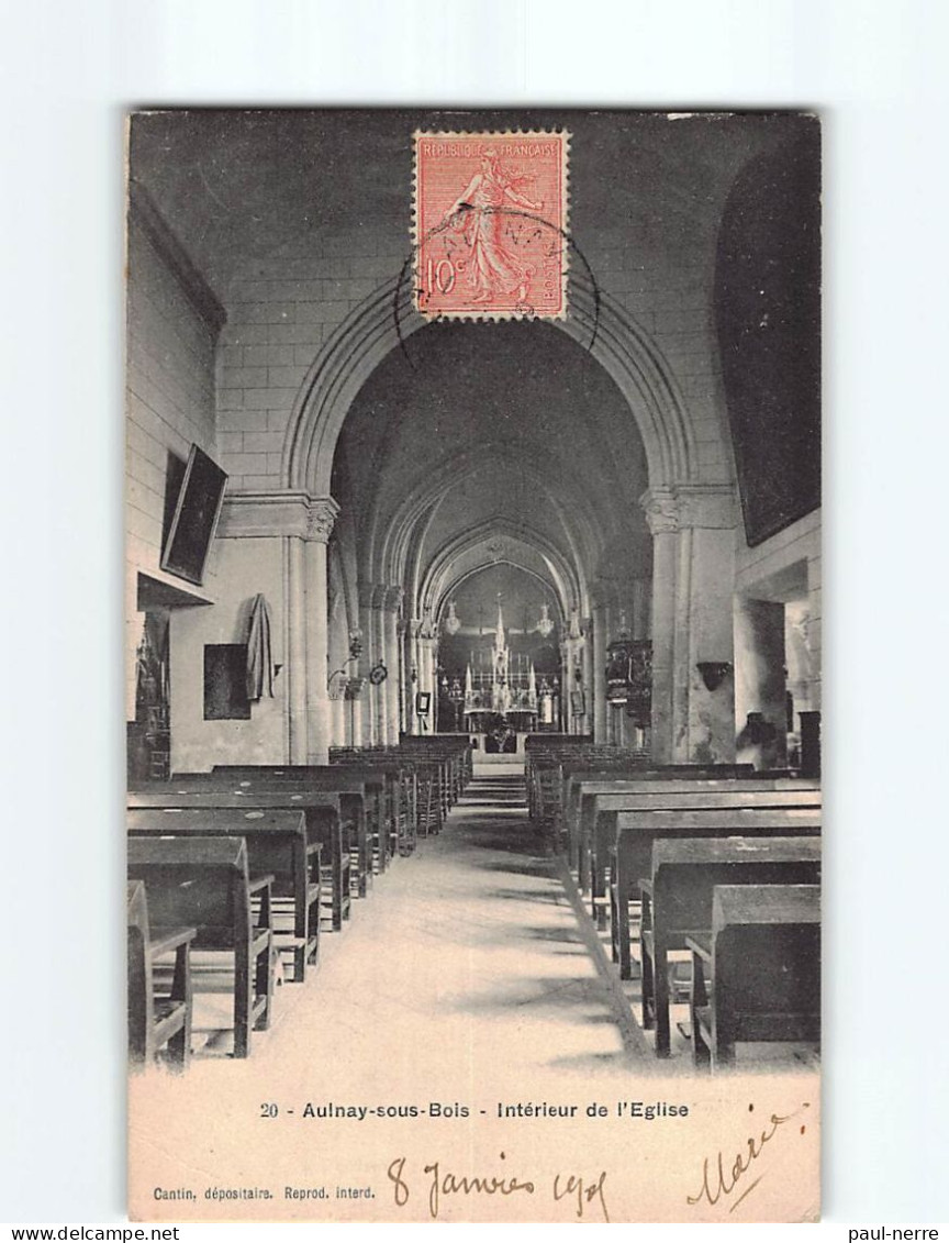 AULNAY SOUS BOIS : Intérieur De L'Eglise - état - Aulnay Sous Bois