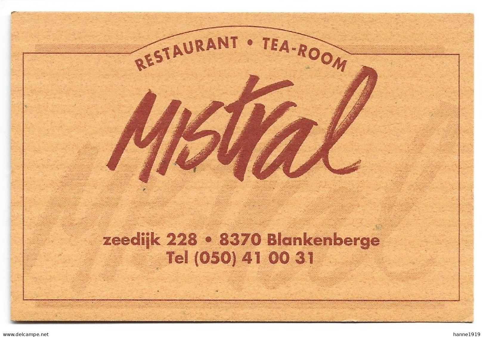 Blankenberge Zeedijk Restaurant Tea-Room Mistral Etiquette Visitekaartje Htje - Visitenkarten